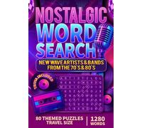 Nostalgic Word Search: New Wave Artists & Bands from the 70's & 80's | Travel-size Music Puzzle Book for Adults with Trivia