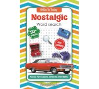 Nostalgic Word Search Puzzle Book for Adults: Relaxing, Large-Print Puzzles Inspired by Timeless Memories and Classic Themes