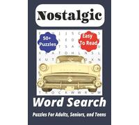 Nostalgic Word Search Puzzle Book: Word Searches with Easy-to-Read Print about Nostalgia, Retro Themes, Good Old Days, and More | 6x9 inches, 110 ... for Celebrations, Vacation, and Holidays.