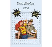 Nostalgic Word Search Puzzles: A Blast from the Past in Every Puzzle