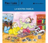 Nostra família (Pau i Laia)