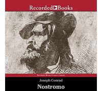 Nostromo: A Tale of the Seaboard