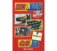 Not A Bad Computer Quiz (Not A Bad Quiz)