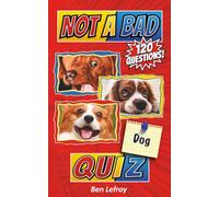 Not A Bad Dog Quiz (Not A Bad Quiz)