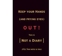 Not a Diary: P.S. This note is tru