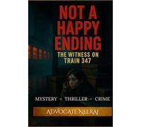 Not A Happy Ending: The Witness On Train 347
