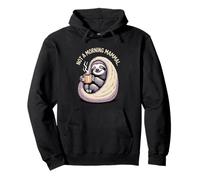 Not A Morning Mammal Sloth Bear Lazy Sloths Sudadera con Capucha