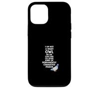 Not a Night Owl or Early Bird I'm an Exhausted Pigeon Carcasa para iPhone 12/12 Pro