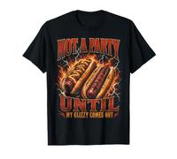 Not A Party Until My Glizzy Comes out Hot Dog Meme Y2K Camiseta