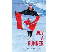 Not A Runner: A true story of tragedy, determination and paying it forward