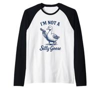 Not A Silly Goose Camiseta Manga Raglan