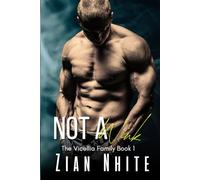 Not A Wink: The Vicellia Family Book 1