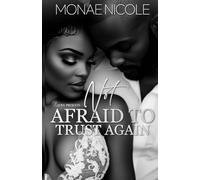 Not Afraid to Trust Again