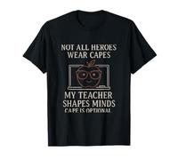 Not All Heroes Wear Capes Teacher Novedad Diseño Camiseta