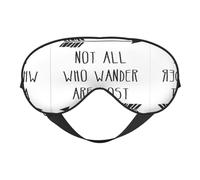 Not All Who Wander are Lost - Antifaz suave con estampado para mujeres y hombres, cómodo con correa ajustable para viajes, yoga, siesta y trabajo