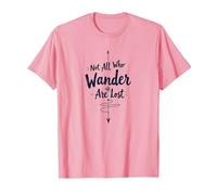 Not All Who Wander Are Lost - Cita de Viaje inspiradora Camiseta, Hombre, Rosado, L
