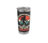 Not All Who Wander Are Lost - FPV Drone Pilot Bigfoot Yeti Vaso térmico de acero inoxidable de doble pared