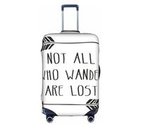 Not All Who Wander Are Lost Funda protectora de equipaje de viaje, funda elástica a prueba de arañazos, varios tamaños, Blanco, L