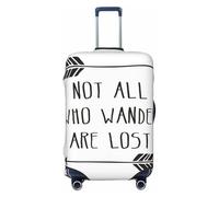 Not All Who Wander are Lost - Funda protectora elástica para equipaje para maletas de 18 a 32 pulgadas, Black, S