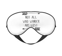 Not All Who Wander are Lost - Máscara de ojos cómoda, cobertura completa, ligera, para hombres y mujeres, al aire libre, viajes, relajación