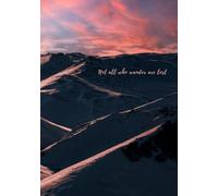 Not All Who Wander Are Lost Notebook | Scenic Mountain Notebook Journal | Travel, Adventure, Reflection | A5 Size | Lined Pages