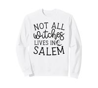 Not All Witches Live In Salem Halloween Espeluznante Lindo Divertido Sudadera