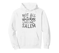 Not All Witches Live In Salem Halloween Espeluznante Lindo Divertido Sudadera con Capucha