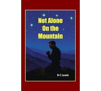 Not Alone on the Mountain