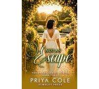 Not an Escape (The Wrong Garden Series)