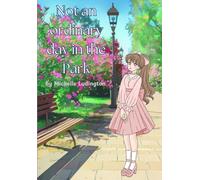 Not an ordinary day in the Park