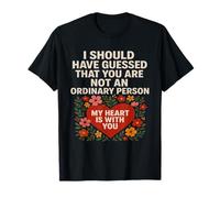 Not an Ordinary Love Bold Heart Statement - Camiseta de regalo. Camiseta