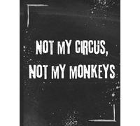 Not Another Meeting - Not My Circus