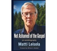 Not Ashamed of the Gospel