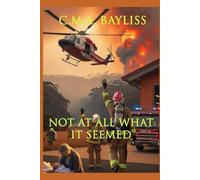 Not At All What It Seemed