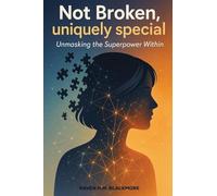 Not Broken, Uniquely Special