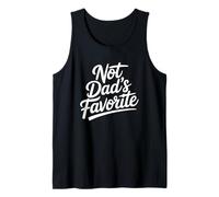 Not Dad'S Favorite Camiseta sin Mangas