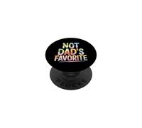 Not Dad'S Favorite PopSockets PopGrip Adhesivo