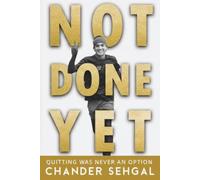 NOT DONE YET: Quitting was never really an option