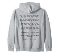Not Every One That Saith Lord, Lord Shall... Matthew 7:21-23 Sudadera con Capucha