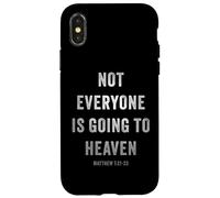 Not Everyone is Going to Heaven - Christian Gospel Warning Carcasa para iPhone X/XS