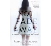 Not Fade Away (ebook)