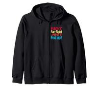 Not Far Right Just Fed Up - Political Britain Satire Fun Sudadera con Capucha