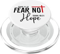 Not Fear Isaiah 40:10 Hope Isaiah 40:31 God Faith Over Fear PopSockets PopGrip para MagSafe
