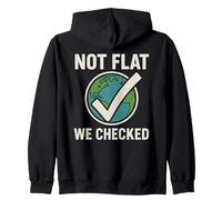 Not Flat We Checked - Divertido Globo terrestre Plano astronomía Sudadera con Capucha