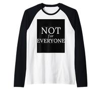 Not For Everyone Tipografía Minimalista para Hombres y Mujeres Camiseta Manga Raglan