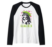 Not For Me Funny Grouchy Raccoon Anti-Valentine Humor Camiseta Manga Raglan