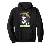 Not For Me Funny Grouchy Raccoon Anti-Valentine Humor Sudadera con Capucha