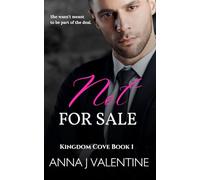 Not For Sale: A Millionaire Workplace Romance (Kingdom Cove)