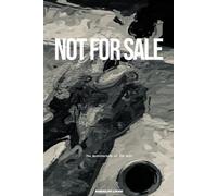 NOT FOR SALE: The Architechture of The Self