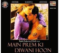 Not Found - Main Prem Ki Diwani Hoon, Music: Anu Malik, Lyrics: Dev Kohli By Not Found (0001-01-01)